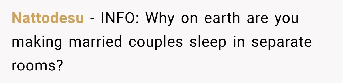Mom Tries To Enforce Old Rules, Daughter Refuses And Chooses A Hotel Instead Nattodesu − INFO: Why on earth are you making married couples sleep in separate rooms?