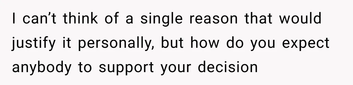 Mom Tries To Enforce Old Rules, Daughter Refuses And Chooses A Hotel Instead I can’t think of a single reason that would justify it personally, but how do you expect anybody to support your decision