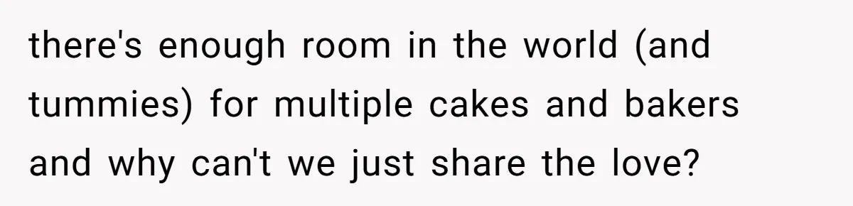 Woman Tricks Her Family Into Thinking Her Cake Pops Are Better Than SIL’s – Was She Wrong? there's enough room in the world (and tummies) for multiple cakes and bakers and why can't we just share the love?