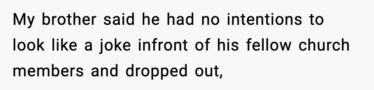 Man Refuses To Let Family Meet His Daughter After They Abandoned His Wedding Over Pregnancy My brother said he had no intentions to look like a joke infront of his fellow church members and dropped out,