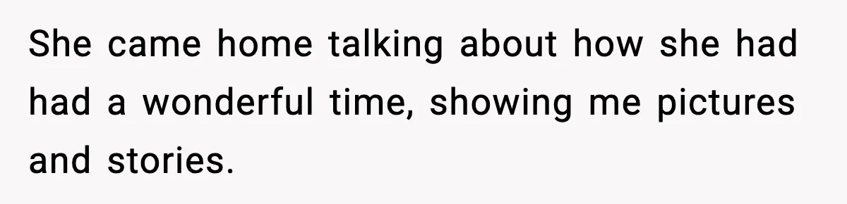 Ex Returns A Year Later After STI Damage, Blames Man For Silence She came home talking about how she had had a wonderful time, showing me pictures and stories.