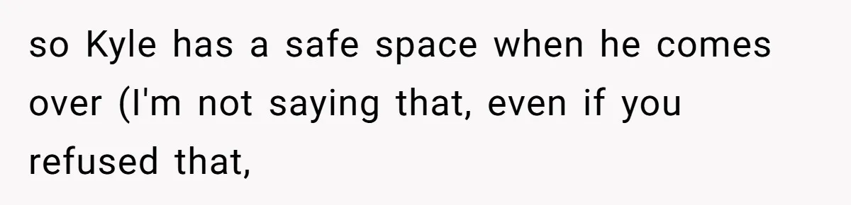 Roommate Demands Woman Remove All Allergen Foods For Boyfriend Who Doesn’t Live There, She Snaps so Kyle has a safe space when he comes over (I'm not saying that, even if you refused that,