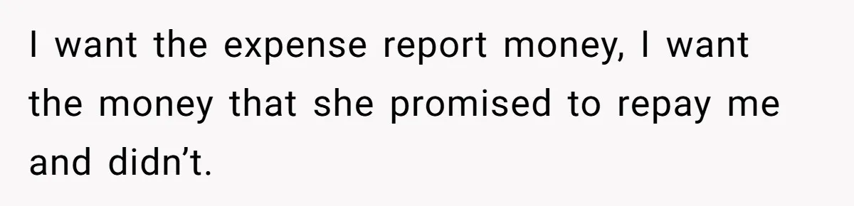 Should You Marry Someone Who Treats Your Money Like Their Own Piggy Bank? I want the expense report money, I want the money that she promised to repay me and didn’t.