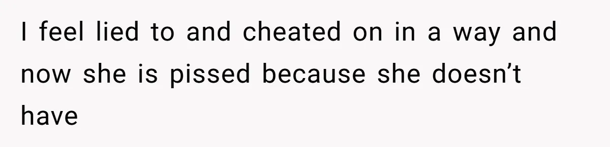 Should You Marry Someone Who Treats Your Money Like Their Own Piggy Bank? I feel lied to and cheated on in a way and now she is pissed because she doesn’t have