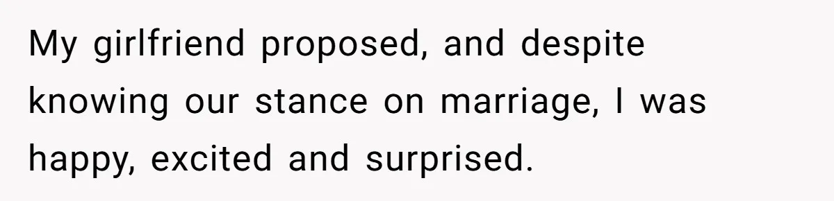 Man Yells “HELL YEAH” To Proposal, Accidentally Ruins Baby’s Beach Nap My girlfriend proposed, and despite knowing our stance on marriage, I was happy, excited and surprised.