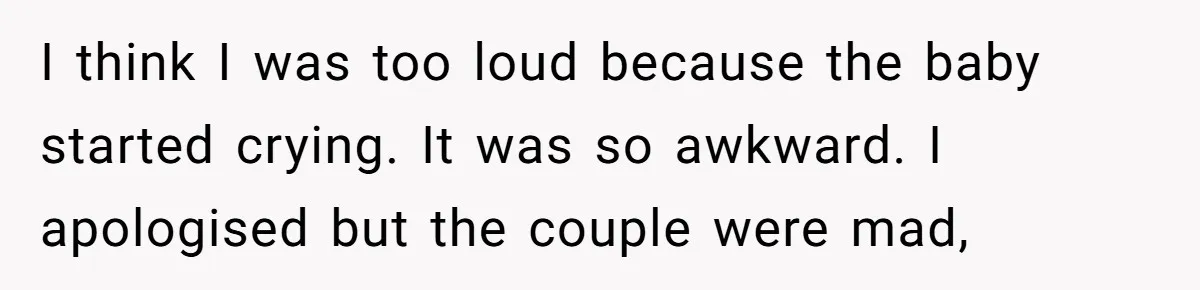 Man Yells “HELL YEAH” To Proposal, Accidentally Ruins Baby’s Beach Nap I think I was too loud because the baby started crying. It was so awkward. I apologised but the couple were mad,