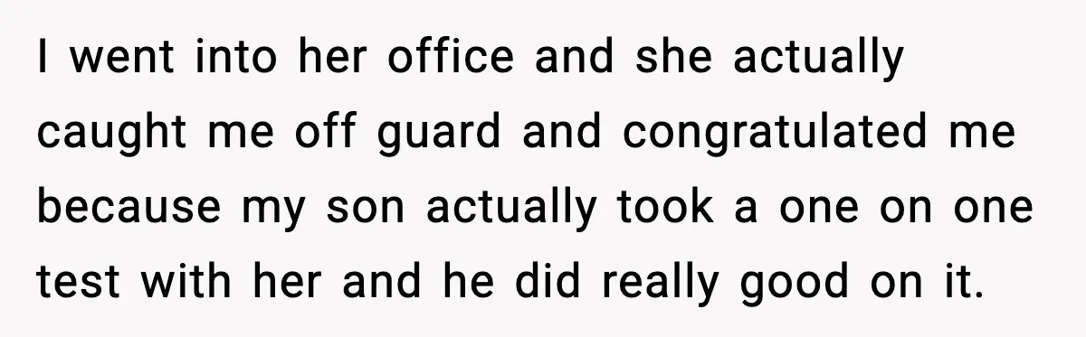 Mom Confronts School After Son Cries Daily Over Lost Recess I went into her office and she actually caught me off guard and congratulated me because my son actually took a one on one test with her and he did...