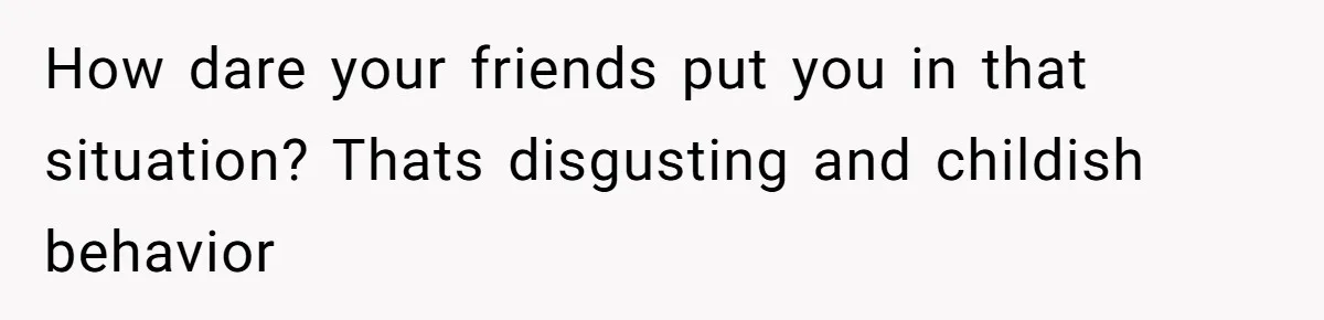 Man Walks Out Of Double Date After Friend Sets Him Up With Woman He Rejected Multiple Times How dare your friends put you in that situation? Thats disgusting and childish behavior