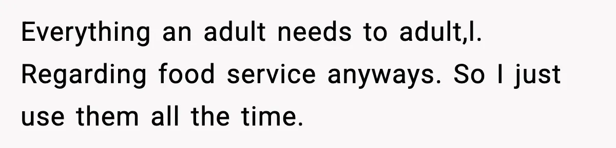 Woman Uses Heirloom China Daily, Mom Says She Should Wait For Royal Guests Everything an adult needs to adult,l. Regarding food service anyways. So I just use them all the time.
