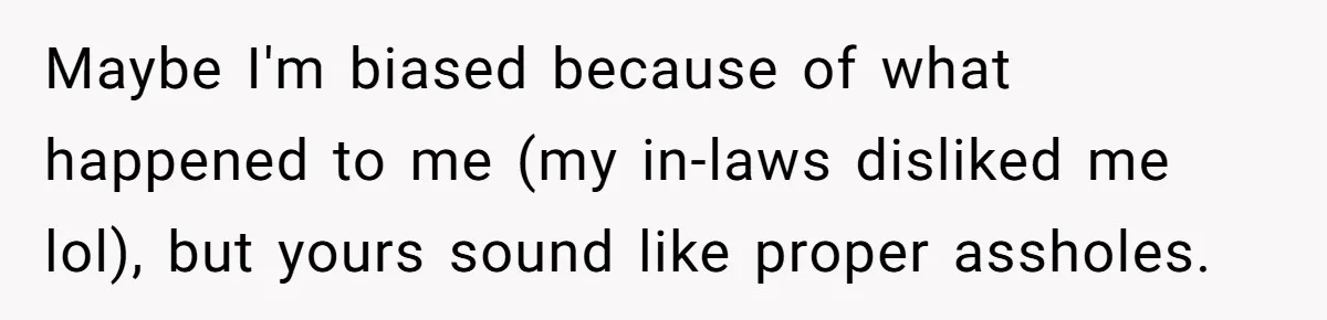 Girlfriend Uses A Bathroom Trick To Avoid Smells, Boyfriend’s Dad Wakes Everyone In A Panic Maybe I'm biased because of what happened to me (my in-laws disliked me lol), but yours sound like proper assholes.