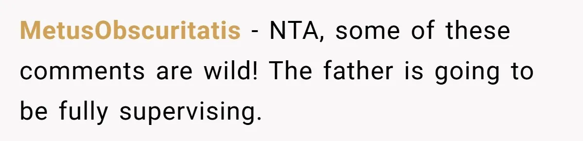 12 Year Old Complains About Laundry, Dad Turns Spring Break Into A Reality Check MetusObscuritatis − NTA, some of these comments are wild! The father is going to be fully supervising.