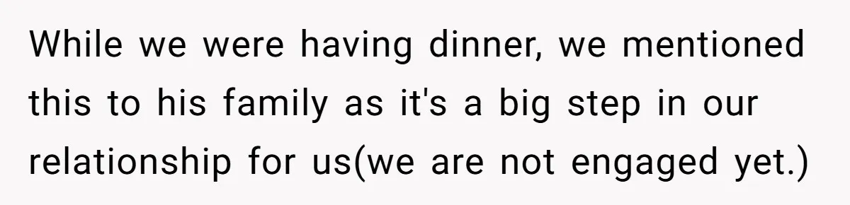 Woman Refuses Boyfriend’s Family Tradition Where Future Daughters-In-Law Must Pass A “Wife Test” While we were having dinner, we mentioned this to his family as it's a big step in our relationship for us(we are not engaged yet.)