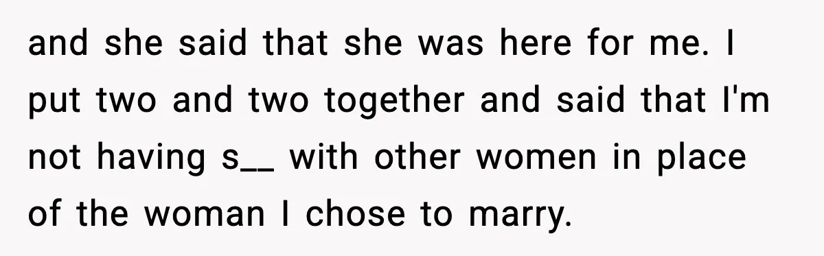 Husband Files For Divorce After Wife Reveals She’s Asexual, Then Finds Her Friend In His Bed and she said that she was here for me. I put two and two together and said that I'm not having s__ with other women in place of the woman...