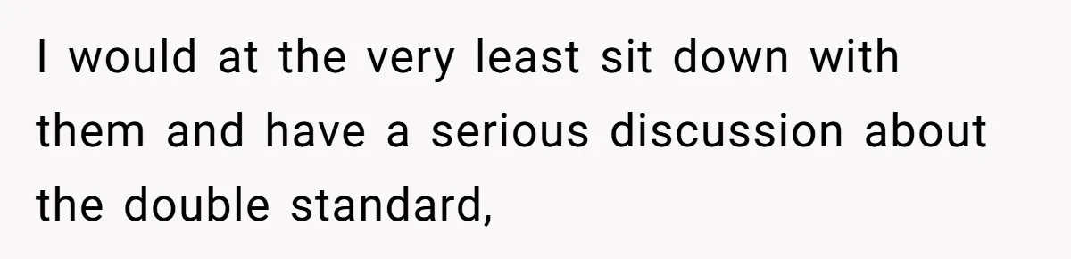 Roommates Ban One Man’s Boyfriend From Visiting, But Everyone Else’s Partner Is Fine I would at the very least sit down with them and have a serious discussion about the double standard,