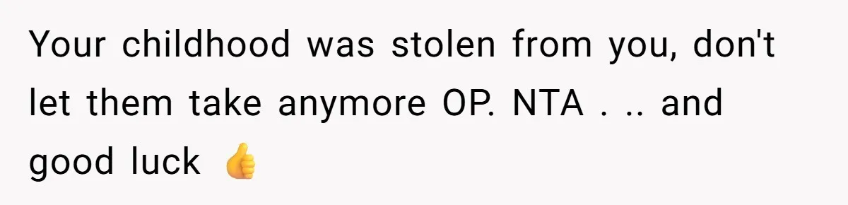 Teen Girl Exposes Parents’ Favoritism After Sister Calls Her Ungrateful For Wanting To Leave Home Your childhood was stolen from you, don't let them take anymore OP. NTA . .. and good luck 👍