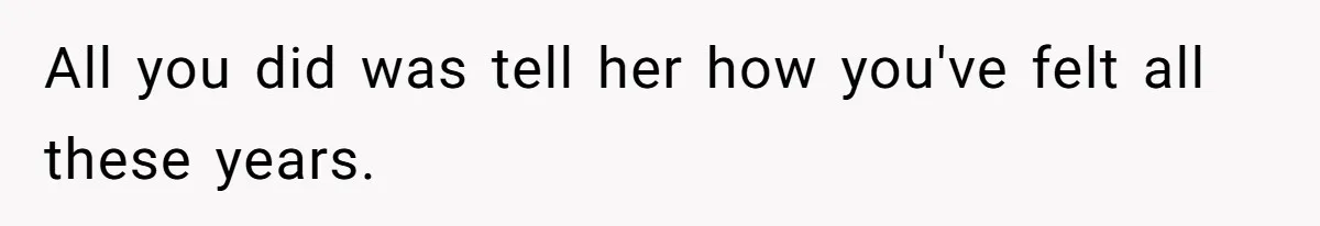 Teen Girl Exposes Parents’ Favoritism After Sister Calls Her Ungrateful For Wanting To Leave Home All you did was tell her how you've felt all these years.