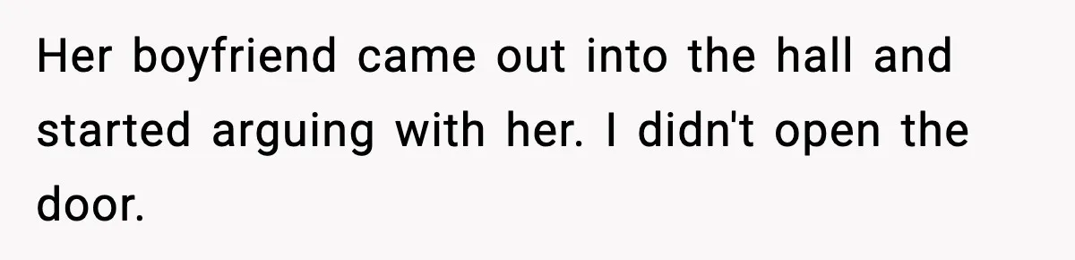 Teen Refuses Drunk Mom Entry To Hotel Room After Vacation Turns Chaotic Her boyfriend came out into the hall and started arguing with her. I didn't open the door.