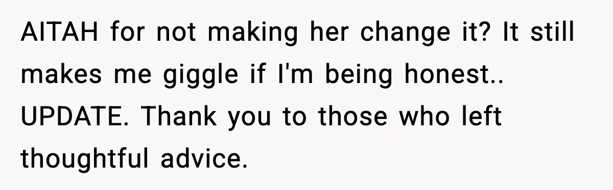 Mom Laughs At Elephant Emoji Joke About Ex, Reddit Says It Went Too Far AITAH for not making her change it? It still makes me giggle if I'm being honest.. UPDATE. Thank you to those who left thoughtful advice.