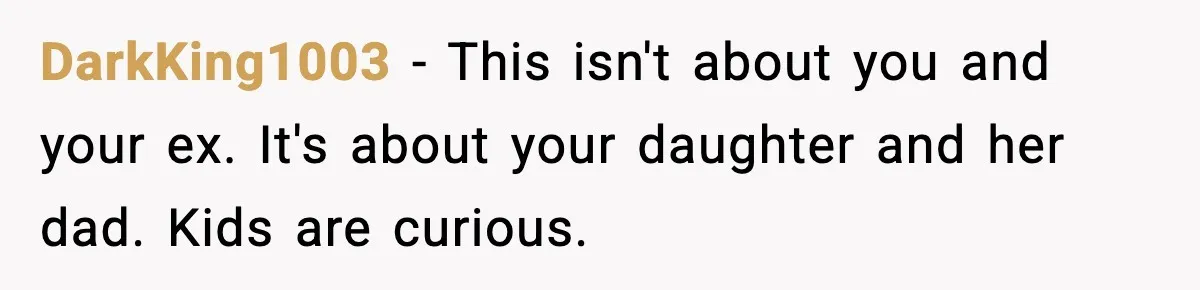 Mom Laughs At Elephant Emoji Joke About Ex, Reddit Says It Went Too Far DarkKing1003 - This isn't about you and your ex. It's about your daughter and her dad. Kids are curious.