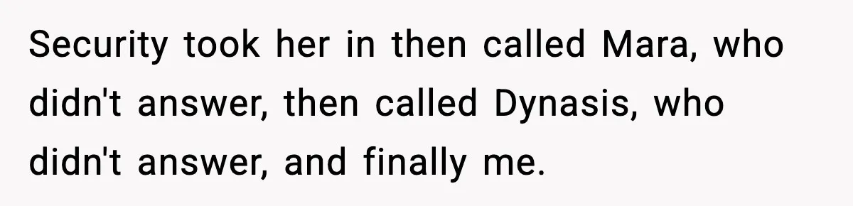 Man Helps Raise Girlfriend’s Daughter For Two Years, Then Refuses To Pay After She Says He’s Not Her Dad Security took her in then called Mara, who didn't answer, then called Dynasis, who didn't answer, and finally me.