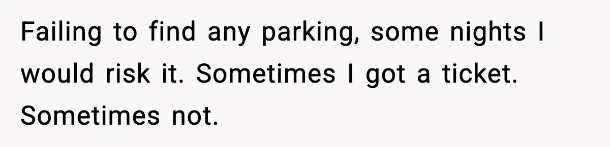 Man Questions Parking Ticket Code, Judge Rules City’s Tickets Invalid Failing to find any parking, some nights I would risk it. Sometimes I got a ticket. Sometimes not.