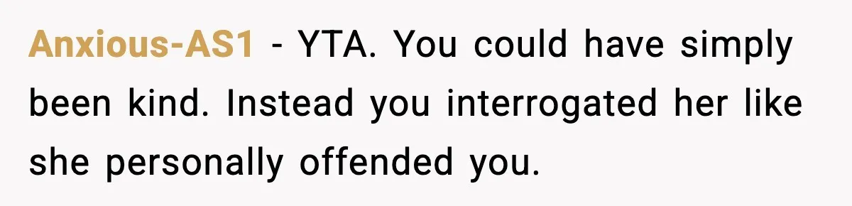 Double Date Disaster Begins When Man Notices His Date Isn’t Who He Expected Anxious-AS1 - YTA. You could have simply been kind. Instead you interrogated her like she personally offended you.
