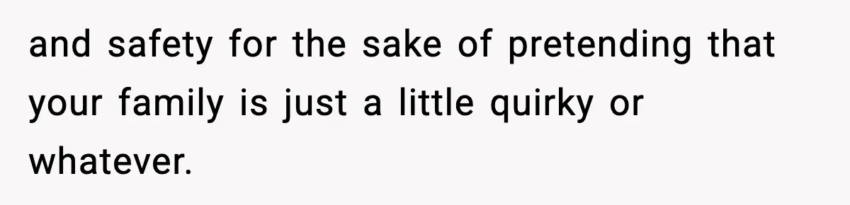 Woman Uninvites Family From Her Wedding After They Prank Her Fiance By Hiding His Inhaler and safety for the sake of pretending that your family is just a little quirky or whatever.