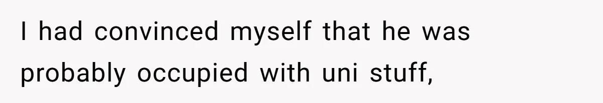 She Hid Her French Skills Out Of Insecurity, Now Her Cheating Boyfriend Says He Can’t Trust Her I had convinced myself that he was probably occupied with uni stuff,