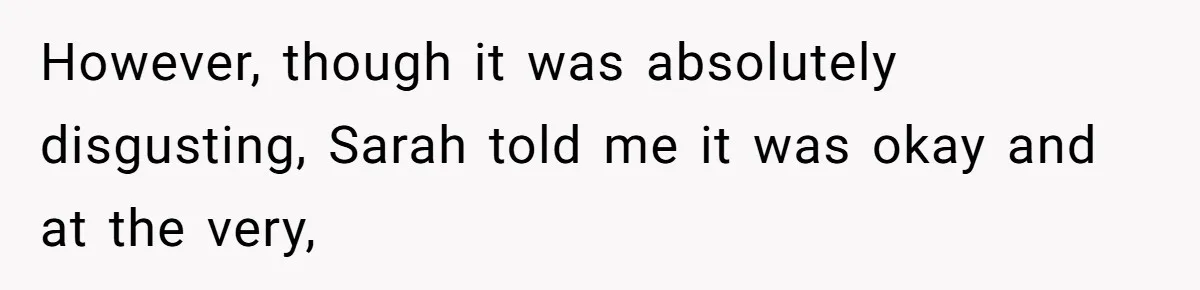 Father Calls Out Ex Wife After She Sabotages Daughter’s Hair And Plays Victim Online However, though it was absolutely disgusting, Sarah told me it was okay and at the very,