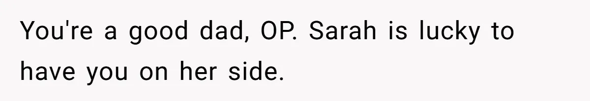 Father Calls Out Ex Wife After She Sabotages Daughter’s Hair And Plays Victim Online You're a good dad, OP. Sarah is lucky to have you on her side.