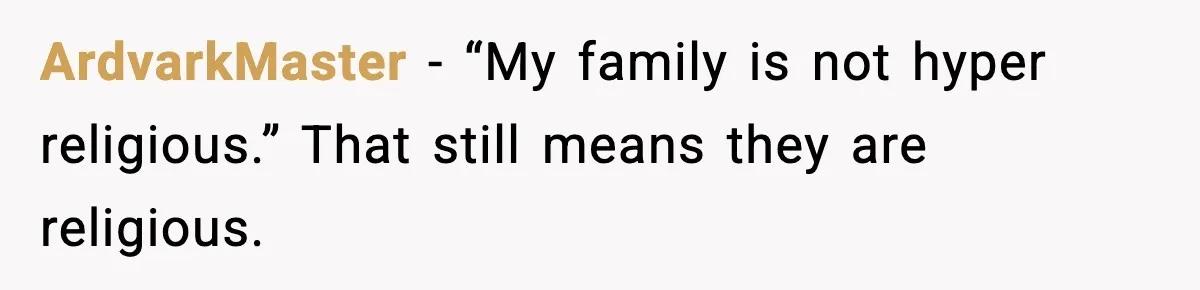 Christmas Party Gets Awkward After One Very Unusual Gift ArdvarkMaster - “My family is not hyper religious.” That still means they are religious.
