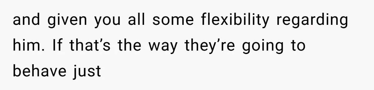 Autistic Brother Keeps Pregnant Sister Awake All Night, Family Says She Overreacted and given you all some flexibility regarding him. If that’s the way they’re going to behave just