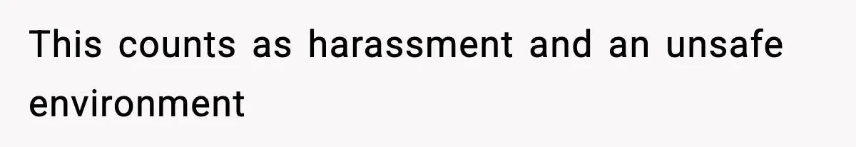 Girl Reports Homophobic Bullying For Months, Teacher Ignores It Until She Breaks Down Crying In Public This counts as harassment and an unsafe environment