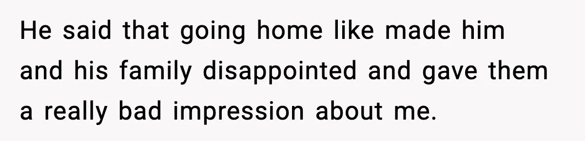 Woman Overhears Husband Mocking Her On Family Trip, Quietly Books Flight Home And Leaves Everyone Shocked He said that going home like made him and his family disappointed and gave them a really bad impression about me.