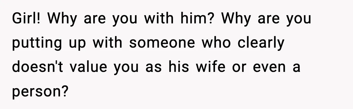 Woman Overhears Husband Mocking Her On Family Trip, Quietly Books Flight Home And Leaves Everyone Shocked Girl! Why are you with him? Why are you putting up with someone who clearly doesn't value you as his wife or even a person?