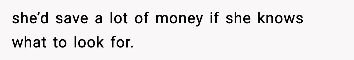Friend Calls Dollar Tree “Gross,” She Fires Back About Food Stamps she’d save a lot of money if she knows what to look for.