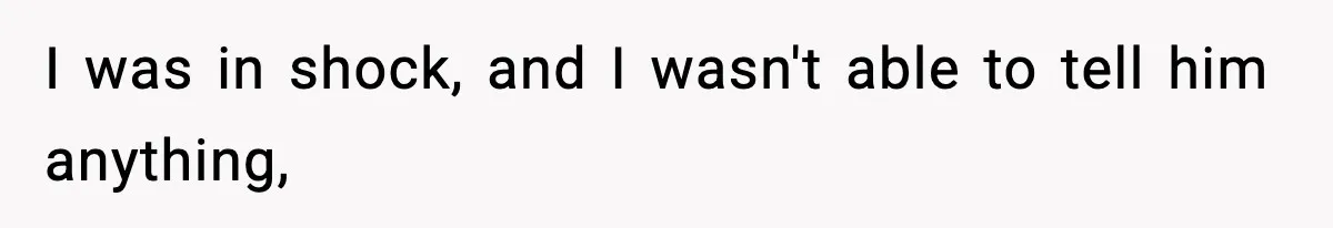Boyfriend Body-Shames Girlfriend’s Teenage Sister At Family Lunch, Gets Dumped On The Spot I was in shock, and I wasn't able to tell him anything,