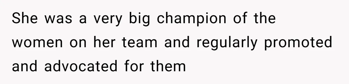 Boss Forbids Employee From Emailing Upper Management, So Her Own Rule Ends Up Exposing Her She was a very big champion of the women on her team and regularly promoted and advocated for them