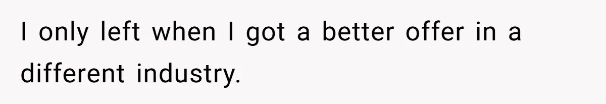 Boss Forbids Employee From Emailing Upper Management, So Her Own Rule Ends Up Exposing Her I only left when I got a better offer in a different industry.
