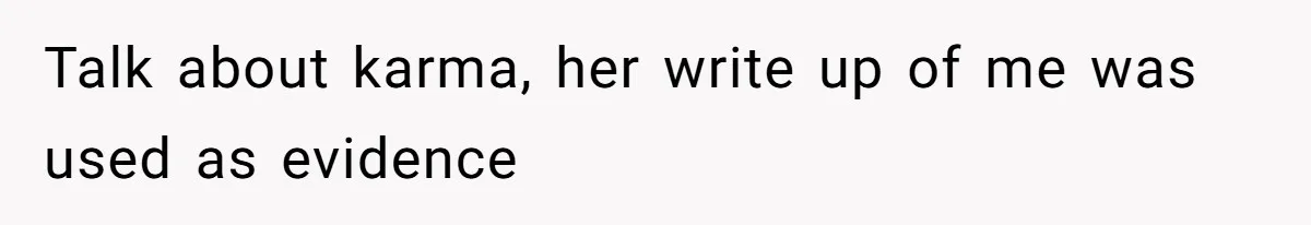 Boss Forbids Employee From Emailing Upper Management, So Her Own Rule Ends Up Exposing Her Talk about karma, her write up of me was used as evidence