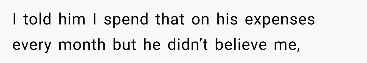 Teen And Dad Calculate Mom’s Child Support Income, She Fires Back With A Brutal Expense Receipt I told him I spend that on his expenses every month but he didn’t believe me,