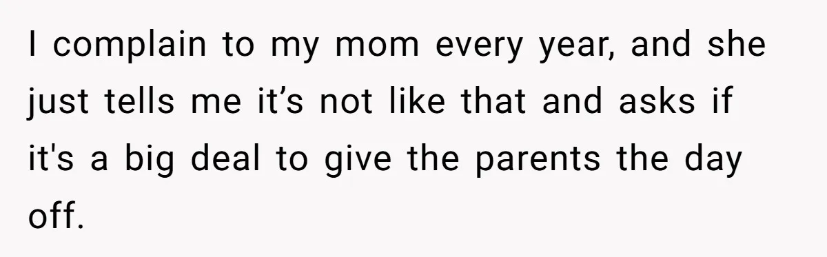 Woman Refuses To Attend Thanksgiving After Being Forced To Sit At The Kids’ Table I complain to my mom every year, and she just tells me it’s not like that and asks if it's a big deal to give the parents the day off.