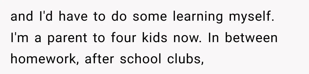How One Parent’s Attempt to Keep Their Culture Alive Became a Source of Sibling Bitterness and I'd have to do some learning myself. I'm a parent to four kids now. In between homework, after school clubs,