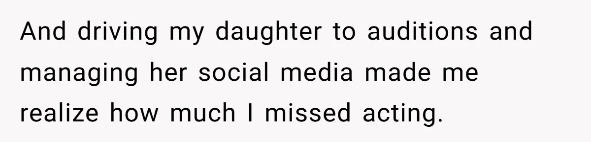 Mom Quits 19-Year Marriage to Pursue Fame After Someone Likens Her to Margot Robbie And driving my daughter to auditions and managing her social media made me realize how much I missed acting.