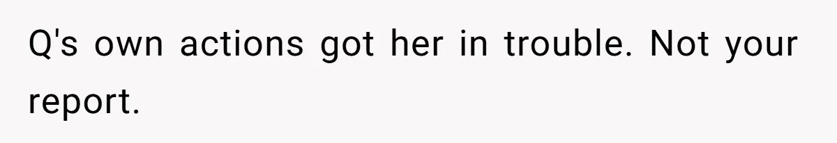 Employee Reports HR Rep For Accusing Them Of Taking Drugs During Zoom Meeting, Rep Gets Suspended Q's own actions got her in trouble. Not your report.