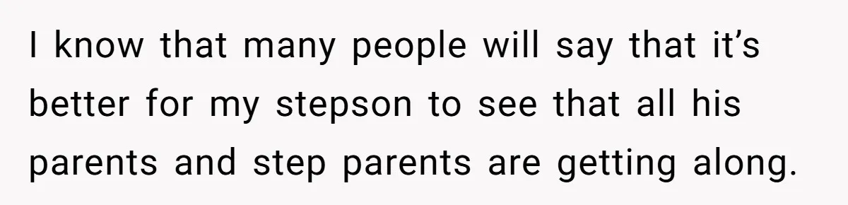 Stepmom Pays 70% For Car, Bio Mom Wants 5% Credit And A Joint Announcement I know that many people will say that it’s better for my stepson to see that all his parents and step parents are getting along.