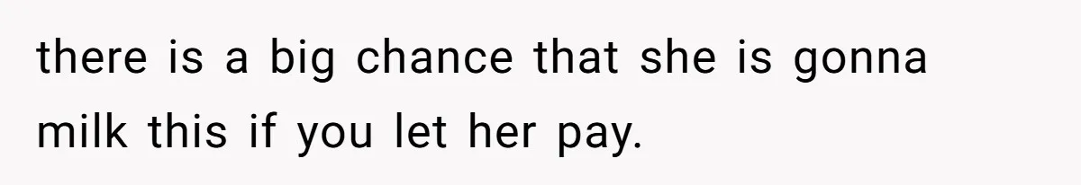 Stepmom Pays 70% For Car, Bio Mom Wants 5% Credit And A Joint Announcement there is a big chance that she is gonna milk this if you let her pay.