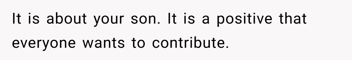 Stepmom Pays 70% For Car, Bio Mom Wants 5% Credit And A Joint Announcement It is about your son. It is a positive that everyone wants to contribute.