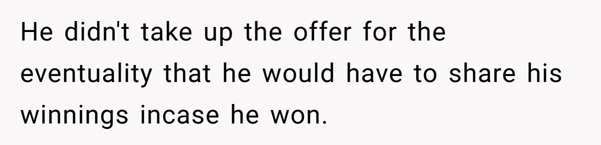 Woman Wins $300,000 Jaguar After Boyfriend Won’t Go Halves, He Demands A Say He didn't take up the offer for the eventuality that he would have to share his winnings incase he won.