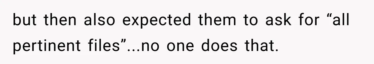 Supervisor Refuses To Answer Emails On Beach Vacation, Returns To Office Chaos but then also expected them to ask for “all pertinent files”...no one does that.